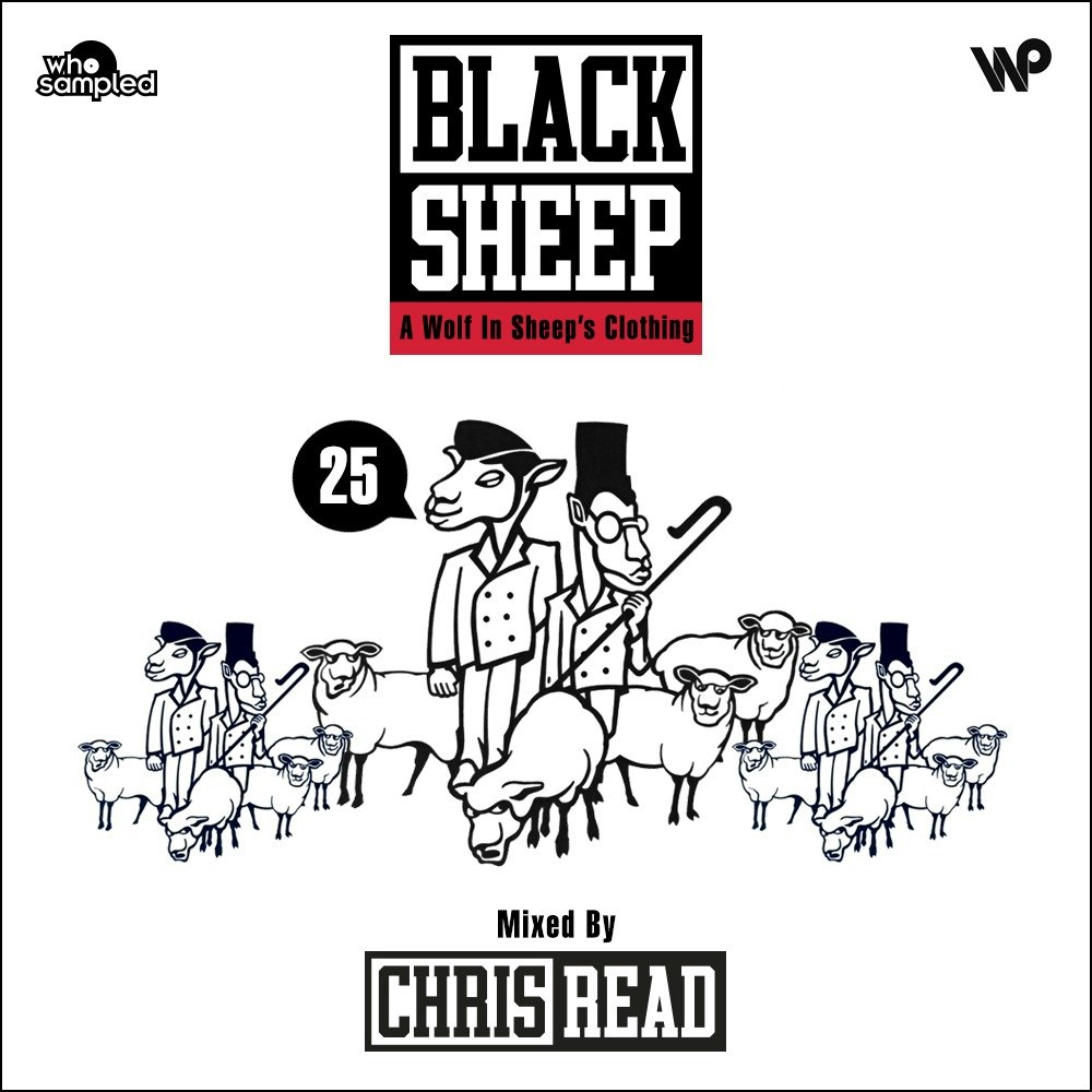 Black Sheep %A Wolf In Sheep's Clothing% 25th Anniversary Mixtape